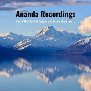 Quarantine Special Yoga & Meditation Music, Vol. 6