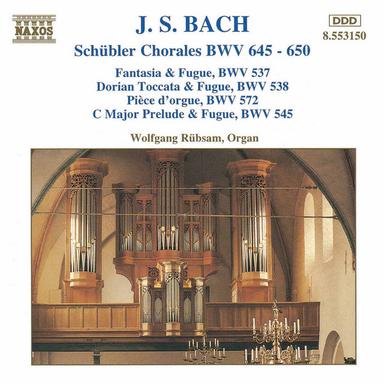 BACH, J.S.: Schubler Chorales / Toccata and Fugue in D Minor