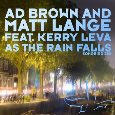 As The Rain Falls - Kerry Leva Remix