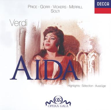 Aida / Act 1: Or di Vulcano...Su! del Nilo al sacro lido