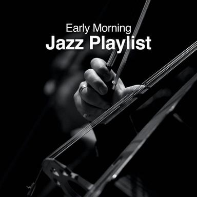 Easy Morning Jazz