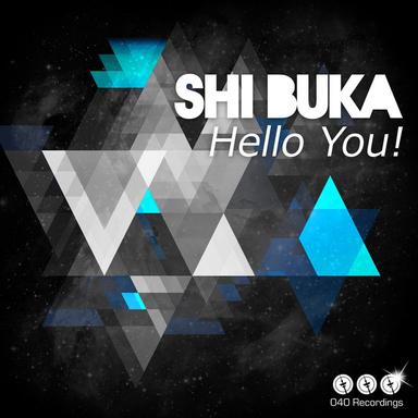 Hello You! - Original Mix