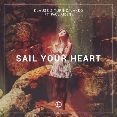 Sail Your Heart - Original Mix