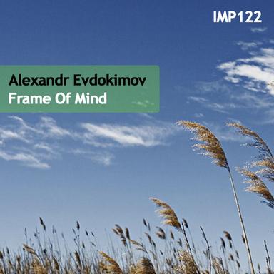 Frame Of Mind - Original Mix