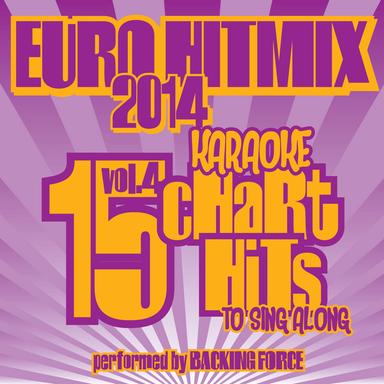 Euro Karaoke Hit Mix - 2014 - Vol. 4