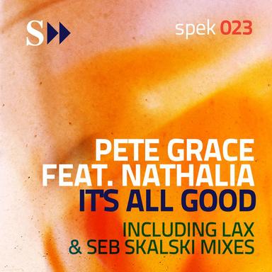 It's All Good Ft. Nathalia - Seb Skalski Club Mix