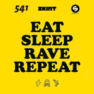 Eat Sleep Rave Repeat