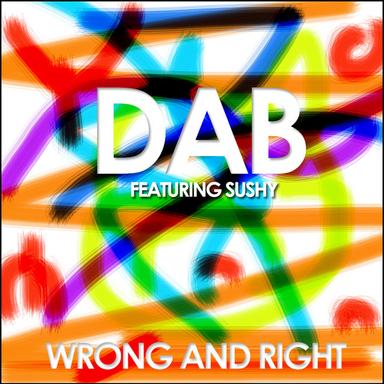 Wrong and Right (feat. Sushy) - Dab & Provera Vokal Mix