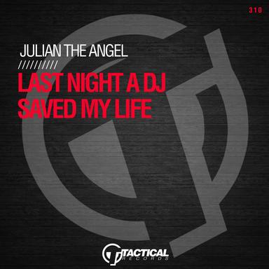 Last Night a DJ Saved My Life - Original Mix