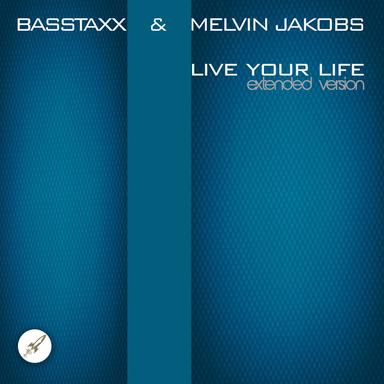 Live Your Life - Extended Version