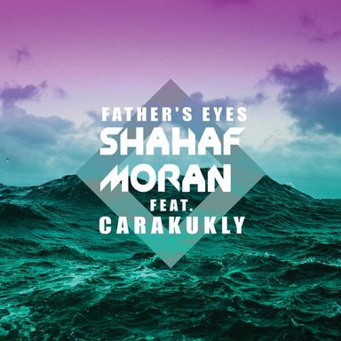 Father's Eyes (feat. Carakukly)