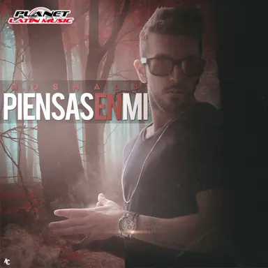 Piensas en Mi - Original Mix