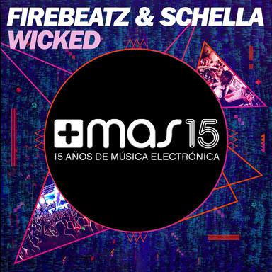 Wicked - Original Mix Edit