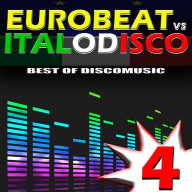 Eurobeat vs. Italo Disco, Vol. 4
