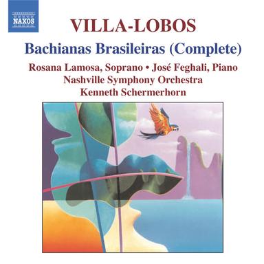 Villa-Lobos: Bachianas Brasileiras (Complete)