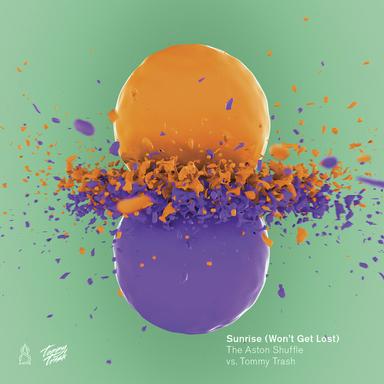 Sunrise (Won't Get Lost) - The Aston Shuffle Original Version