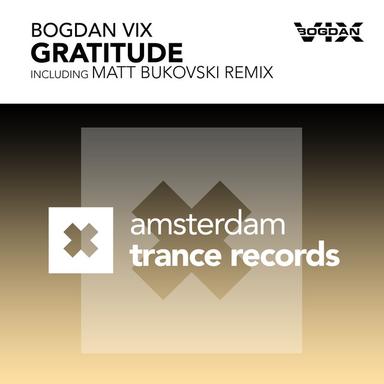 Gratitude - Matt Bukovski Remix