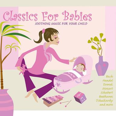 Classics for Babies