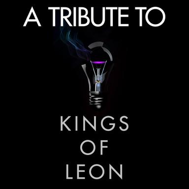 Tribute to Kings of Leon
