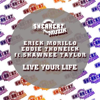 Live Your Life (feat. Shawnee Taylor)