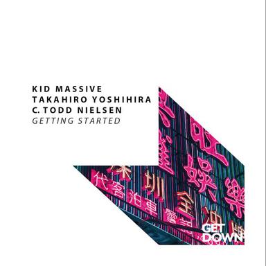 Getting Started - Kid Massive Remix