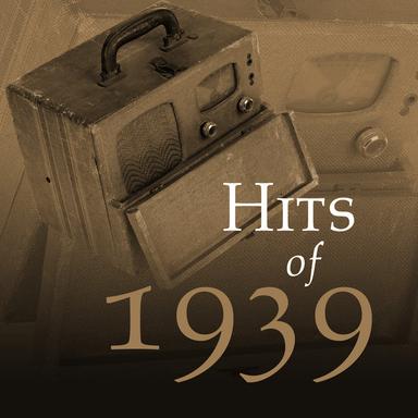 Hits Of 1939