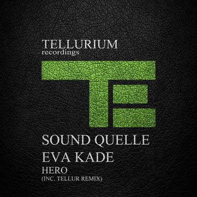 Hero - Tellur Dub Remix