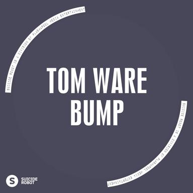 Bump - Original Mix