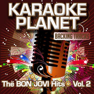 Born to Be My Baby - Karaoke Version In the Art of Bon Jovi