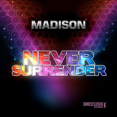 Never Surrender - Original Radio Edit