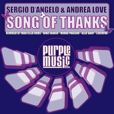 Song of Thanks - Martello Bros. Remix