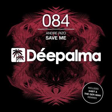 Save Me - The Ger-Man Edit