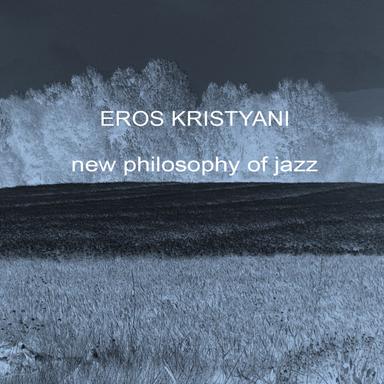 New Philosophy of Jazz