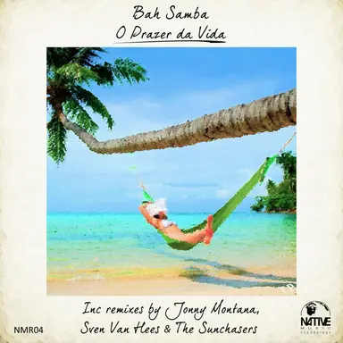 O Prazer da Vida - The Sunchasers Remix