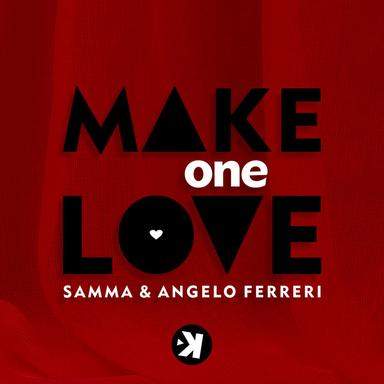 Make One Love - Radio Mix