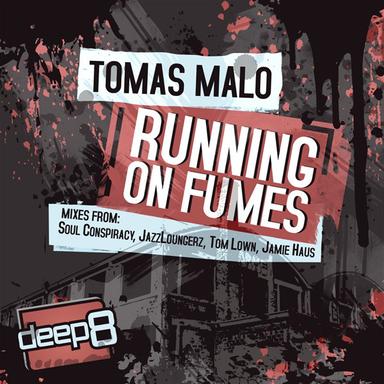Running On Fumes (Soul Conspiracy Remix)
