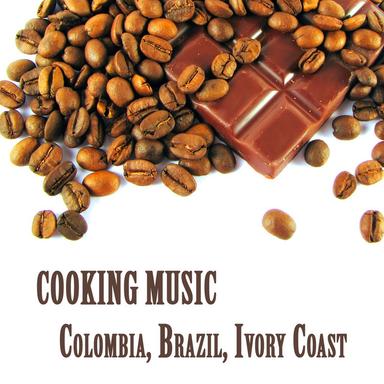 Cooking Music : Colombia, Brazil, Ivory Coast