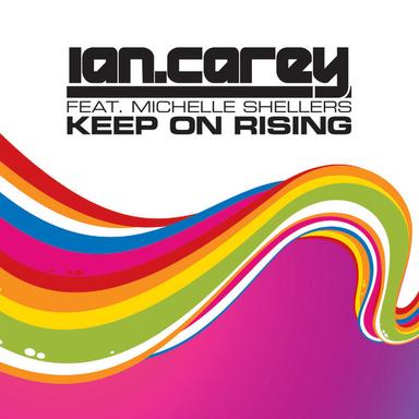 Keep On Rising - Radio Mix
