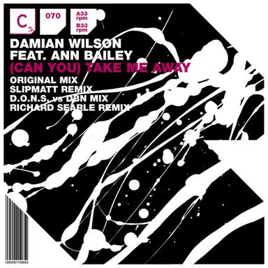(Can You) Take Me Away - Slipmatt Remix