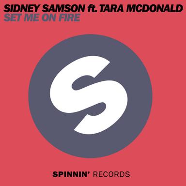Set Me On Fire - Original Mix