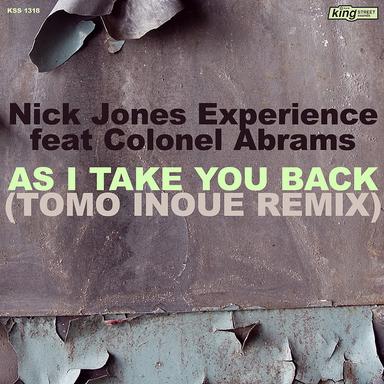 As I Take You Back - Nick Jones King Street Mix