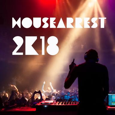 Housearrest 2K18