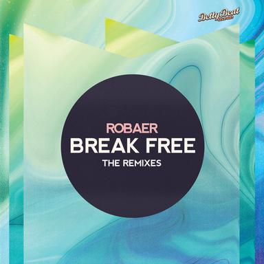 Break Free - Duke & Jones Remix