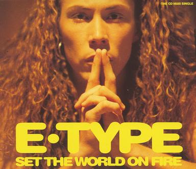 Set The World On Fire - 7" Version