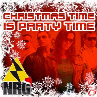 Christmas Time Is Party Time - Radio Edit