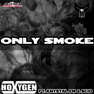 Only Smoke - Krystal Em Vocal Edit