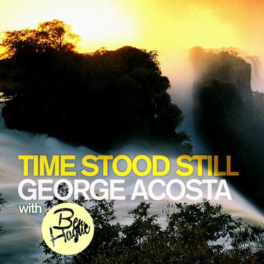 Time Stood Still - George Acosta's Nudisco Mix
