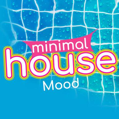 Minimal House Mood