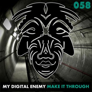Make It Through - Original Mix