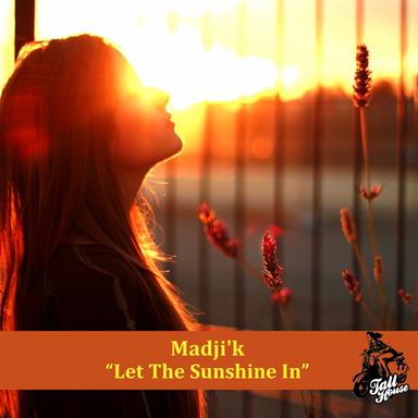 Let The Sunshine In